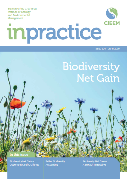 In Practice Issue 104: Biodiversity Net Gain (june 2019) 